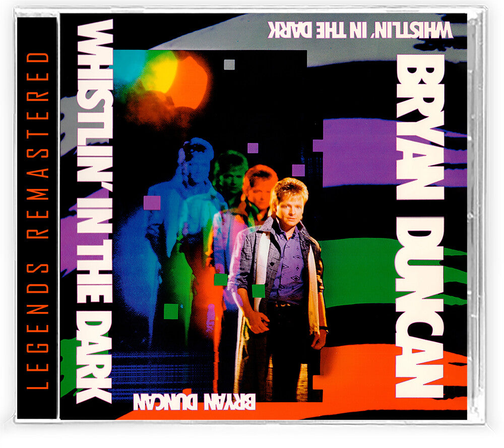 Bryan Duncan - Whistlin' In The Dark [CD]