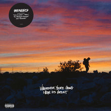 99 Neighbors - Wherever You're Going I Hope I [LP] Vinyl Record