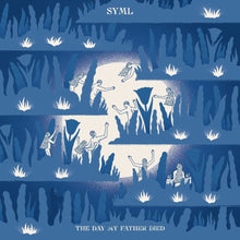 SYML - The Day My Father Died [CD]