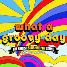 What A Groovy Day: British Sunshine Pop Sound - What A Groovy Day: British Sunshine Pop Sound (Uk) [CD]