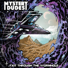 the album cover for Mystery Dudes - Exit Through The Wormhole [Colored Vinyl] (Purp) (Can)