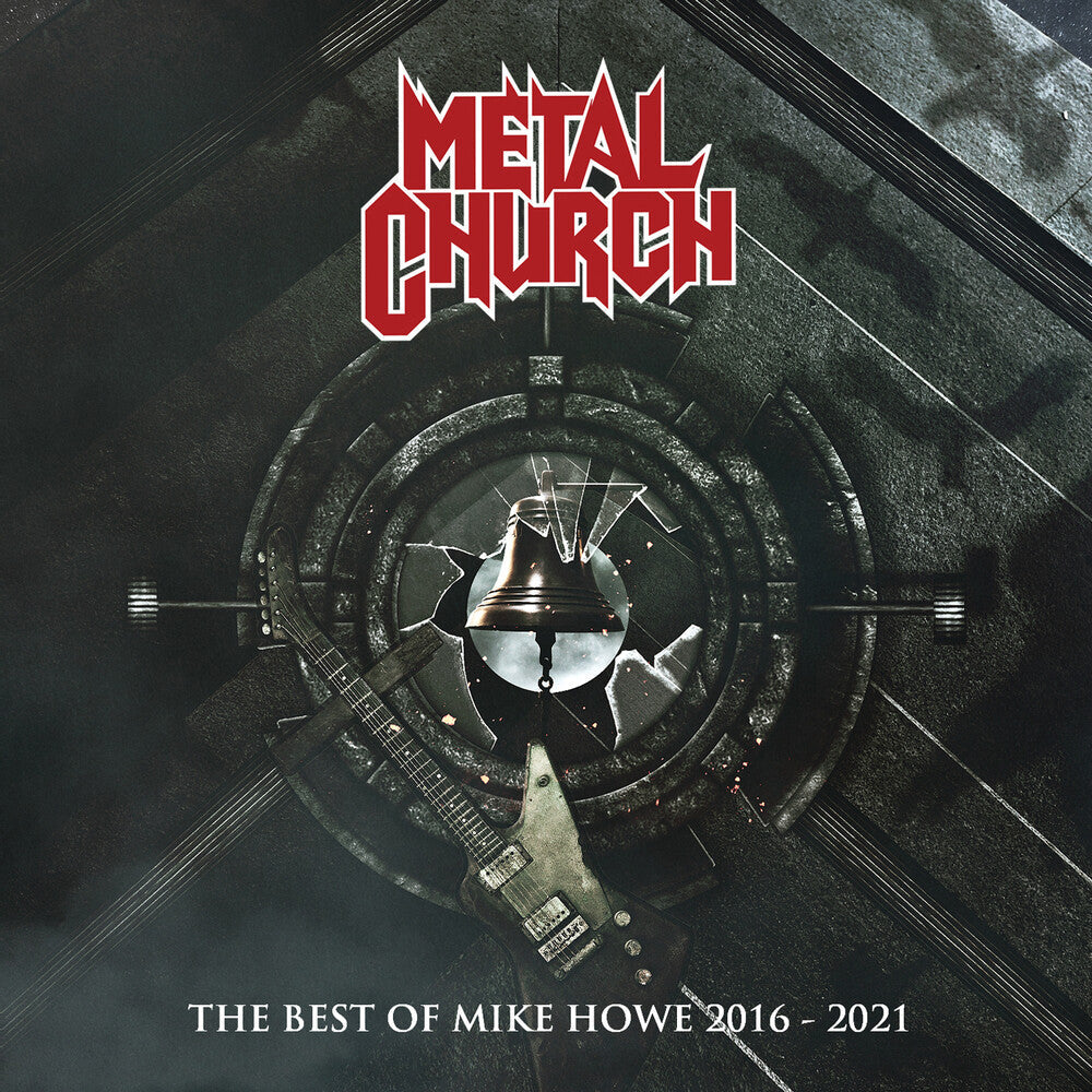 Metal Church - Best Of Mike Howe 2016-2021 (Bonus Track) [CD]