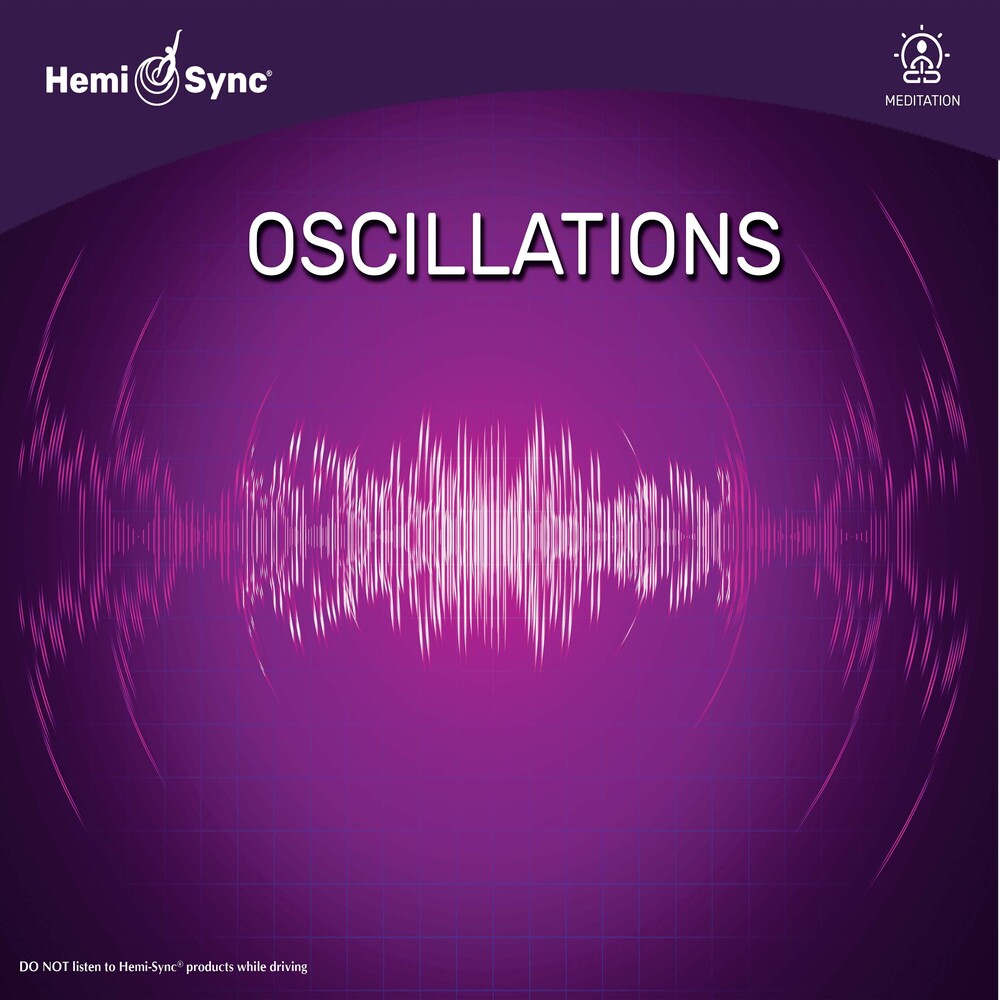 the album cover for HEMI-SYNC - Oscillations