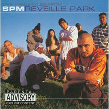 South Park Mexican (SPM) - Reveille Park [CD]