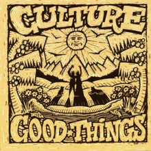 Culture - Good Things [LP] Vinyl Record