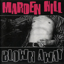 Marden Hill - Blown Away [Reissue] Vinyl Record