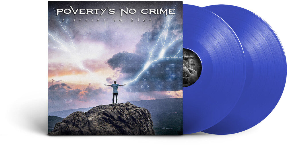 the album cover for Poverty's No Crime - Secret To Hide - Blue (Blue) [Colored Vinyl] (Gate) [Limited Edition]