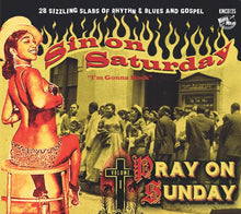 Sin On Saturday Pray On Sunday V1 / Various - Sin On Saturday Pray On Sunday V1 / Various [CD]