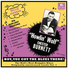 Howlin' Wolf - Boy You Got The Blues There! Vol. 1: The Wolf's [LP] Vinyl Record