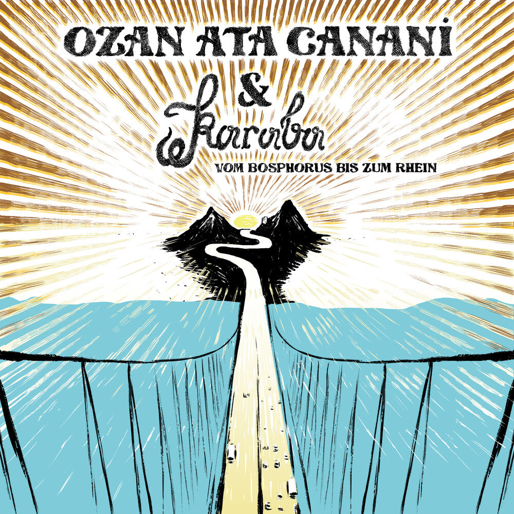 the album cover for Ozan Ata Canani - Vom Bosphorus Bis Zum Rhein