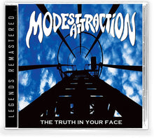 Modest Attraction - Truth In Your Face [CD]