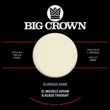 El Michels Affair & Black Thought - Glorious Game B/W Grateful [7" Vinyl]