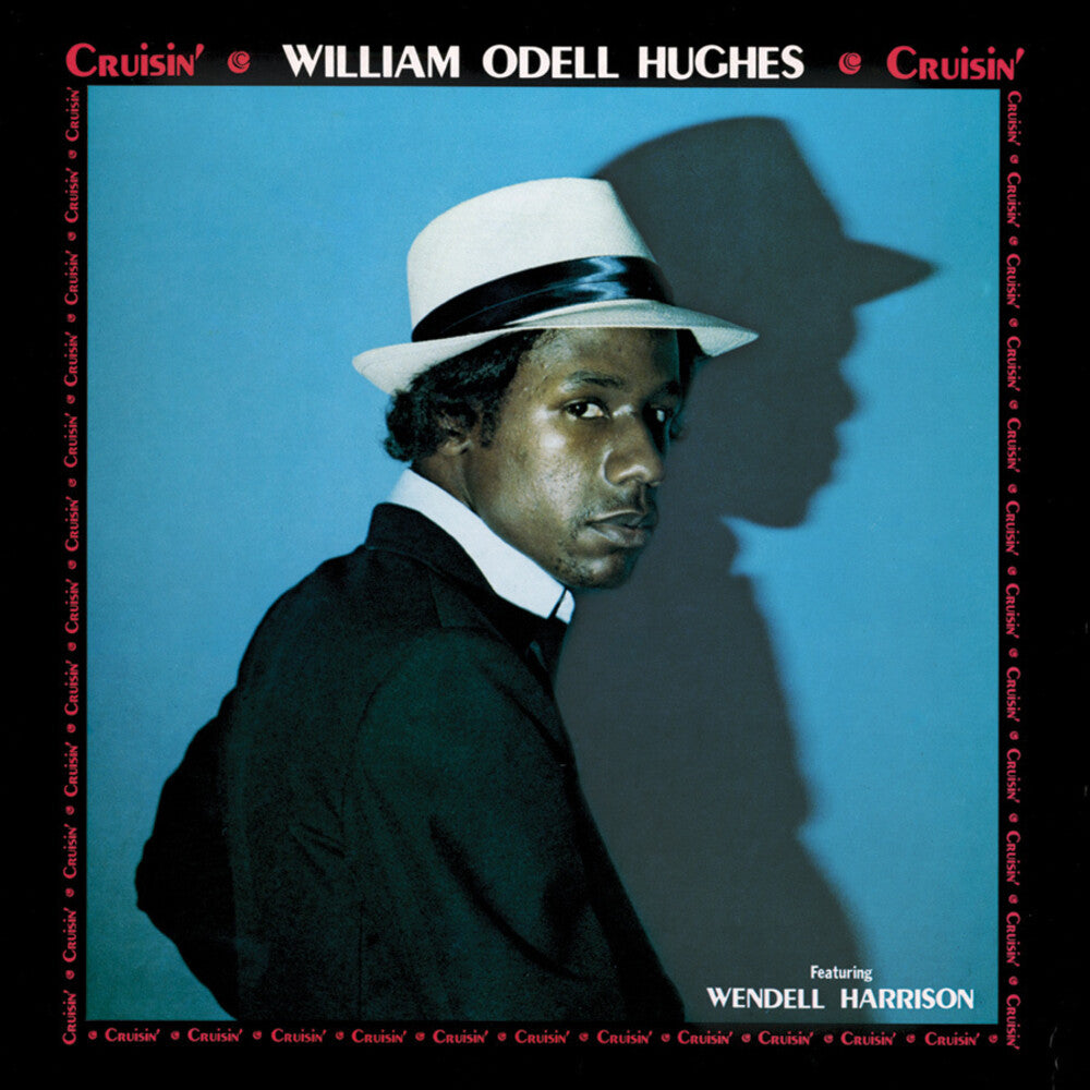 the album cover for William Hughes  Odell - Cruisin' [Limited Edition] [180 Gram] [Reissue]
