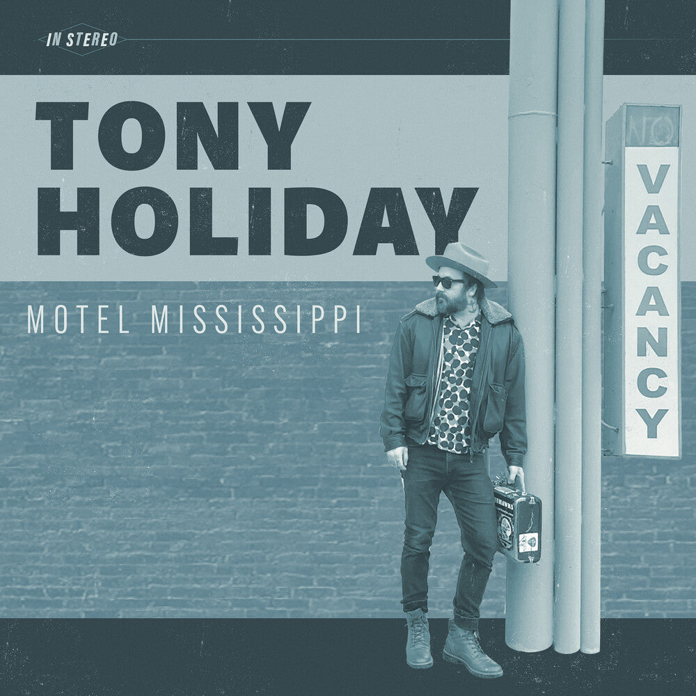 Tony Holiday - Motel Mississippi [LP] Vinyl Record