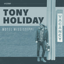 Tony Holiday - Motel Mississippi [LP] Vinyl Record
