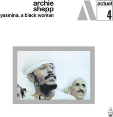 Archie Shepp - Yasmina A Black Woman [CD]