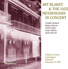 the album cover for Art Blakey  / Jazz Messengers - In Concert