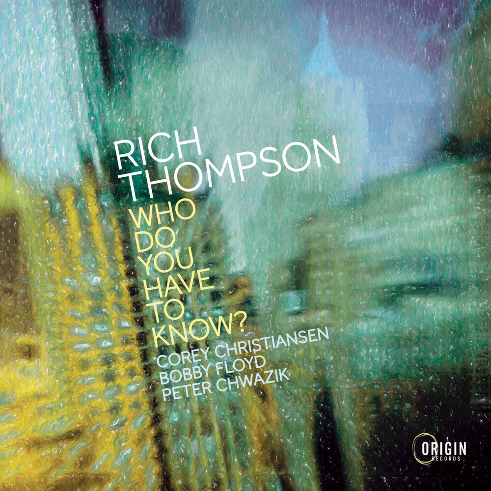 Rich Thompson - Who Do You Have To Know Music CD