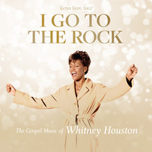 Whitney Houston - I Go To The Rock: Gospel Music Of Whitney Houston [CD]