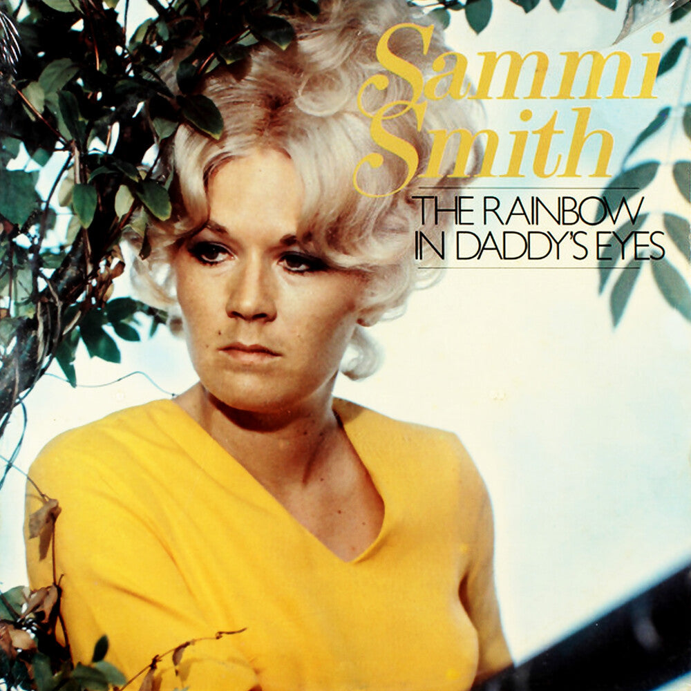 the album cover for Sammi Smith - Rainbow In Daddy's Eyes (Mod)