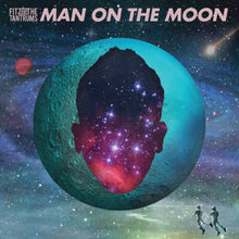 the album cover for Fitz And The Tantrums - Man On The Moon