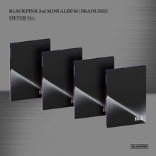 the album cover for BLACKPINK - BLACKPINK 3RD MINI ALBUM - DEADLINE [JENNIE SILVER VER.]