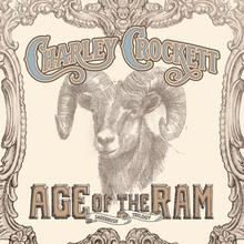 Charley Crockett - Age Of The Ram [LP]