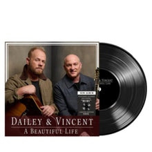 the album cover for Dailey & Vincent - A Beautiful Life