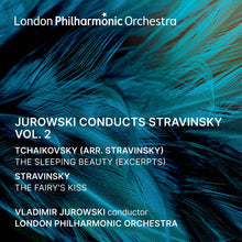 London Philharmonic Orchestra - Jurowski Conducts Stravinsky Vol. 2 Music CD
