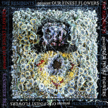 The Residents - Our Finest Flowers [RSD 2023] [] Vinyl Record