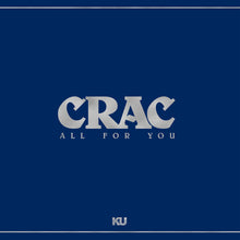 CRAC - All For You [LP] Vinyl Record
