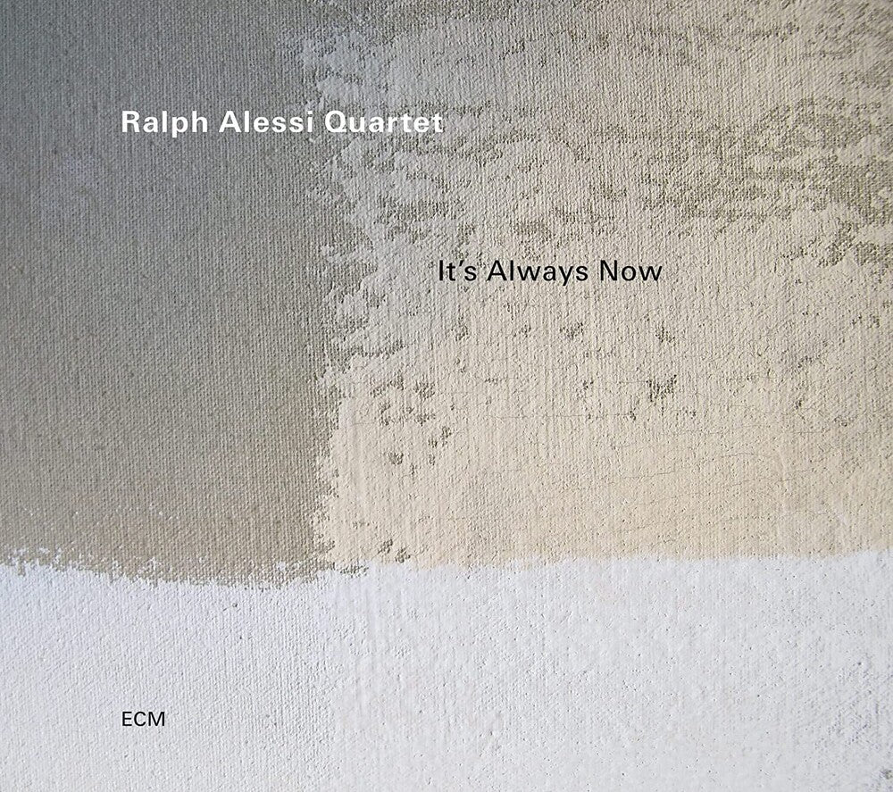 Ralph Alessi - It's Always Now [CD]