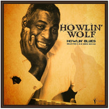 Howlin' Wolf - Howlin' Blues Selected A & B Sides 1951-1962 [LP] Vinyl Record