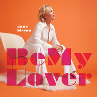the album cover for Anne Bisson - Be My Lover