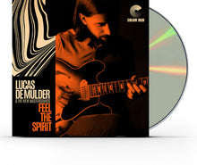 the album cover for De Lucas Mulder  & The New Mastersounds - Feel The Spirit