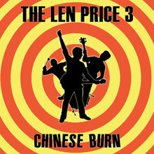 The Len Price 3 - Chinese Burn [LP] Vinyl Record