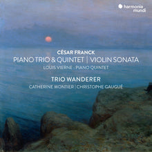 Trio Wanderer - Franck: Violin Sonata Piano Trio No.1 & Piano Qnt [CD]