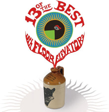 13th Floor Elevators - 13 Of The Best Of The 13th Floor Elevators [Deluxe]