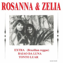 Rosanna & Zelia - Baiao Da Luna [7" Vinyl]