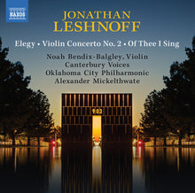 Leshnoff / Balgley / Canterbury Voices - Elegy Violin Concerto No. 2 Of Thee I Sing [CD]