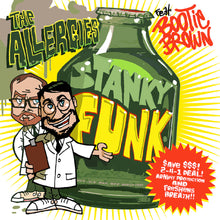 the album cover for The Allergies - Stanky Funk (Feat. Bootie Brown)