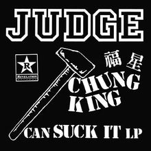 Judge - Chung King Can Suck It [Colored Vinyl] [Limited Edition] Vinyl Record