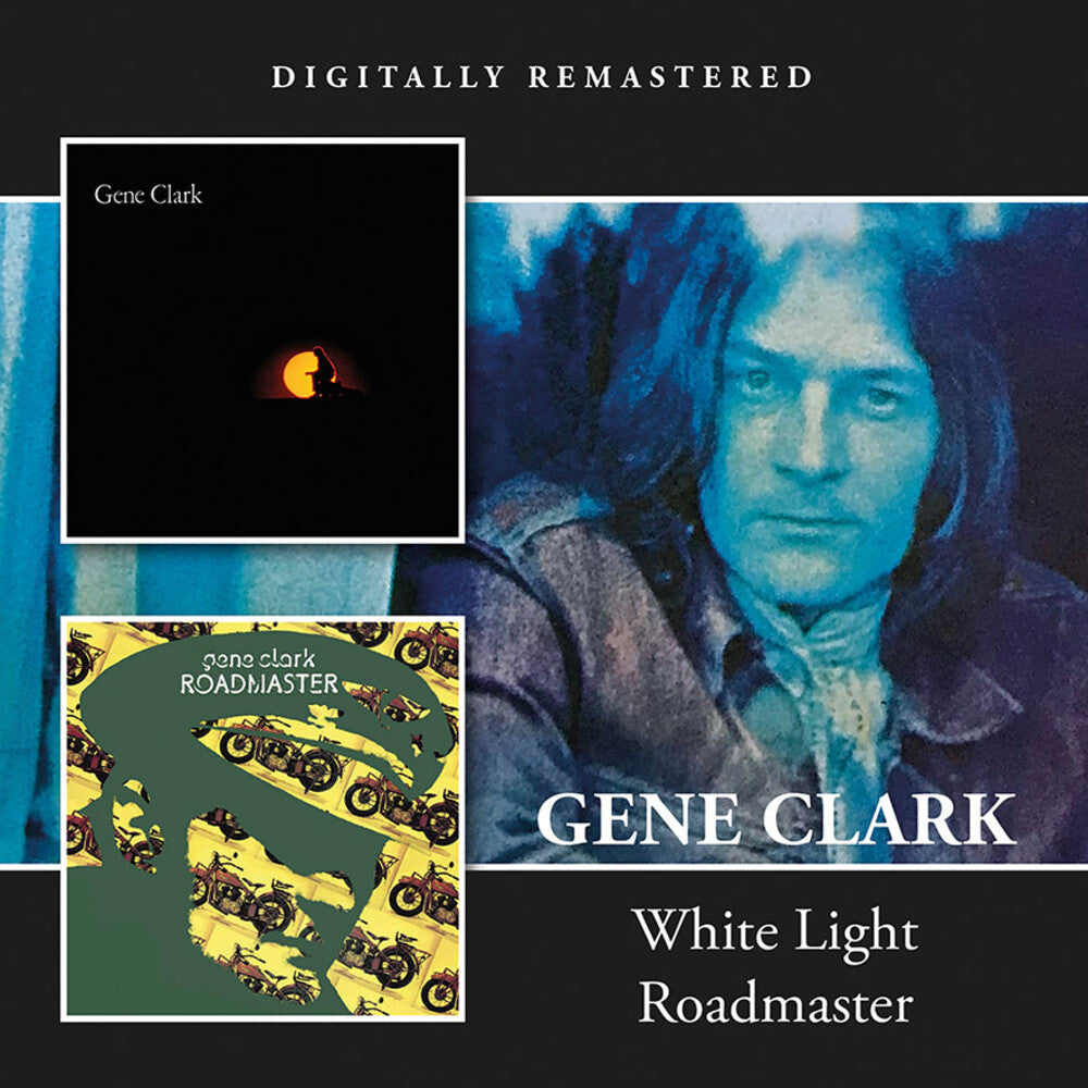 Clark, Gene - White Light / Roadmaster [CD]