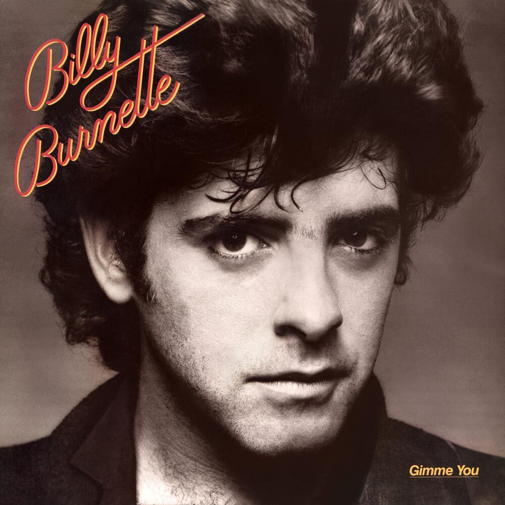 Billy Burnette - Gimme You [CD]