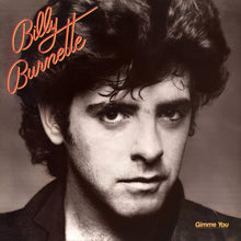 Billy Burnette - Gimme You [CD]