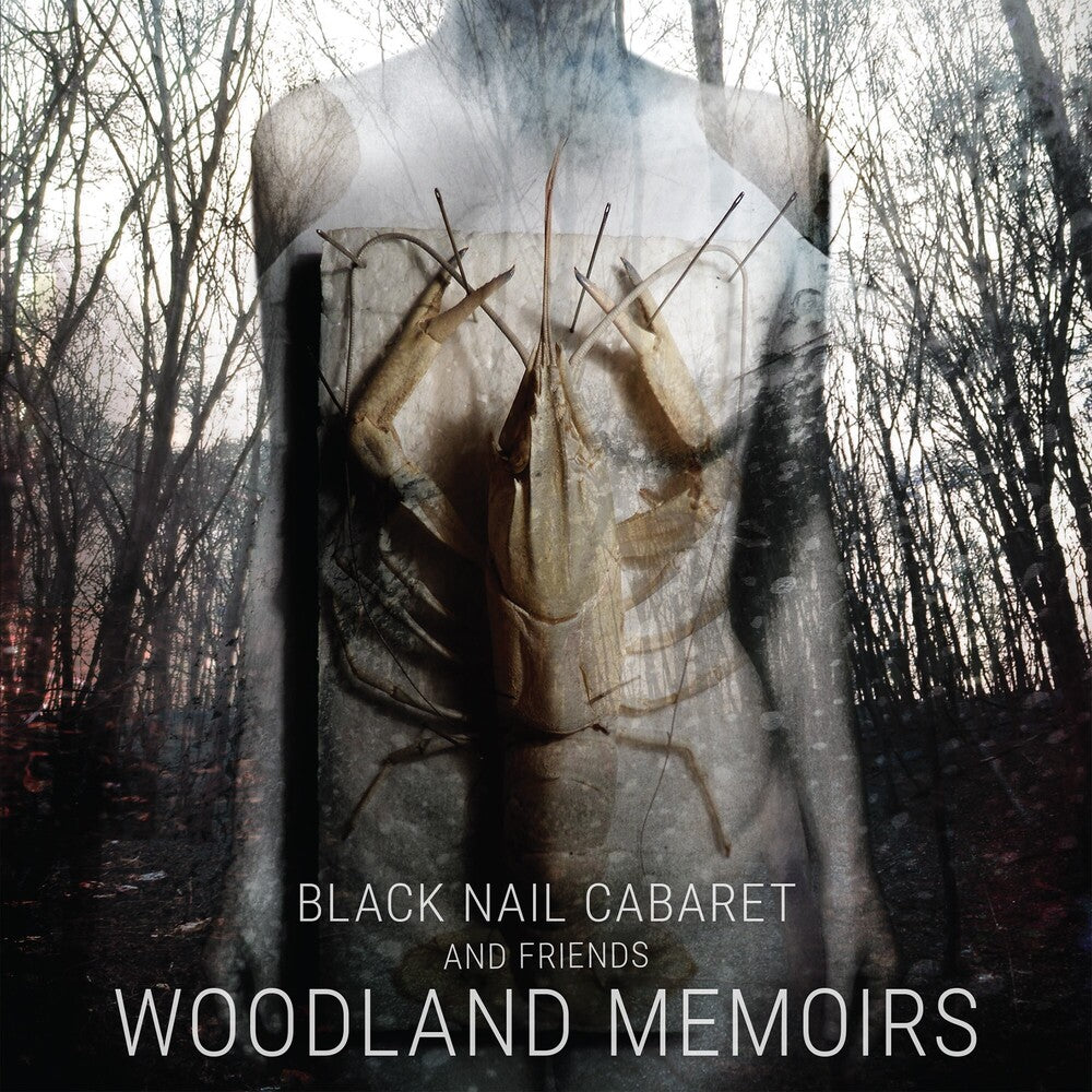 Black Nail Cabaret - Woodland Memoirs Music CD