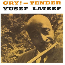Yusef Lateef - Cry - Tender [LP] Vinyl Record