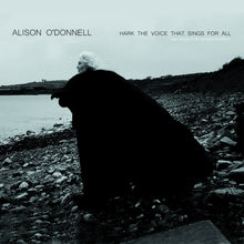 the album cover for Alison O'Donnell - Voice That Sings For All: New Songs In An Ancient