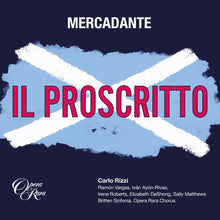 the album cover for Mercadante / Carlo Rizzi  / Britten Sinfonia - Mercadante: Il Proscritto (Uk)