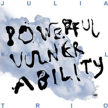 the album cover for Julia Kadel - Powerful Vulnerability